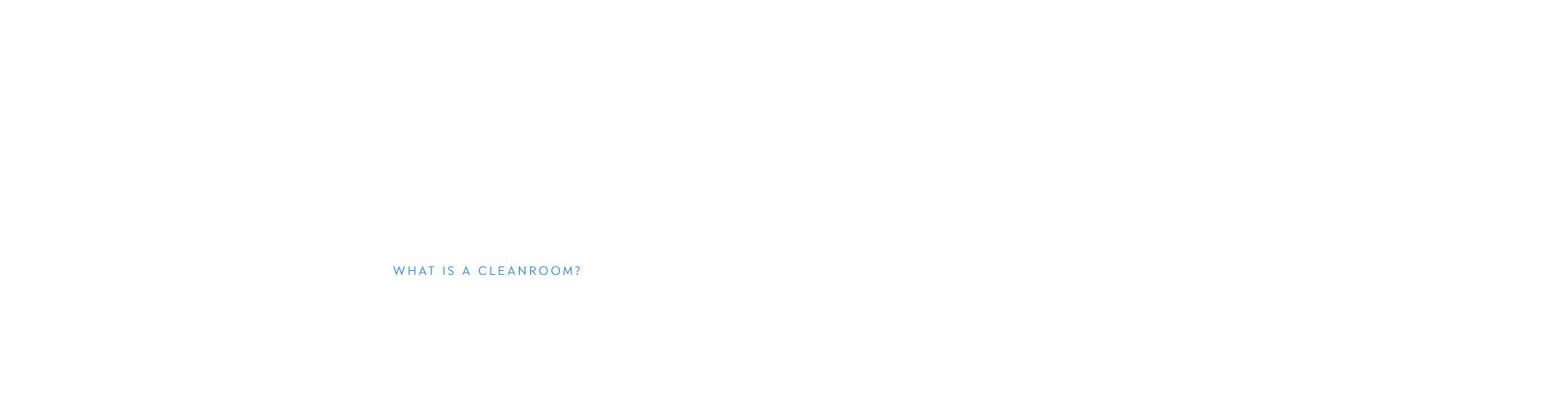 クリーンルームとは？